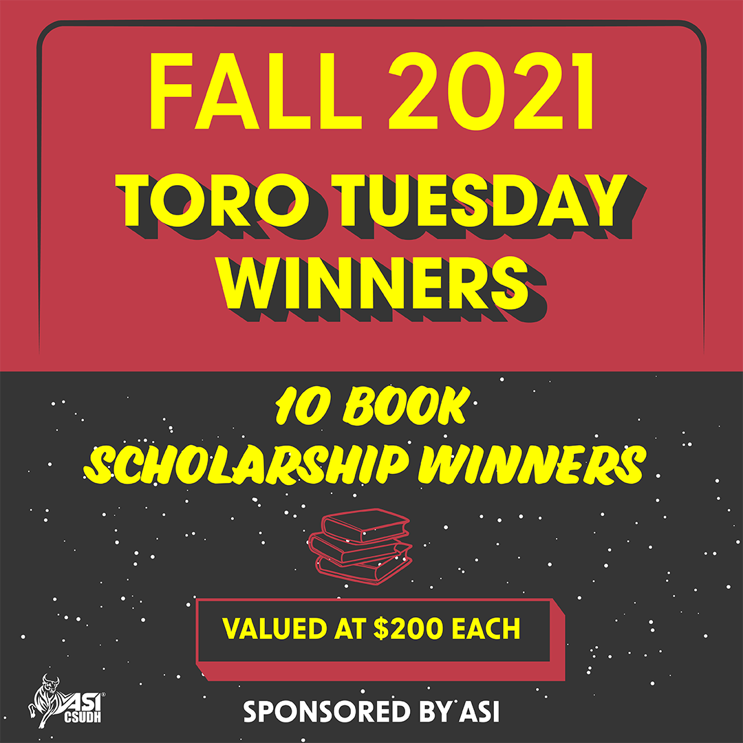 Fall 2021 Toro Tuesday Winners - 10 Book Scholarship Winners(Valued at $200 each)